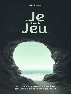 cover image of Ce Je dans le Jeu